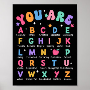You Are Letters Alphabet Learn Abcs Inspiration Te Poster