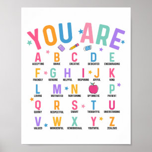 You Are Letters Alphabet Learn Abcs Inspiration Te Poster