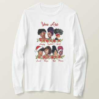 You Are ... Long Sleeve Shirt