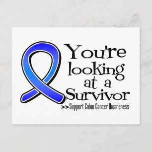 You are Looking at a Colon Cancer Survivor Postcard