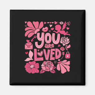 You Are Loved Boho Valentine Floral Valentines Day Magnet