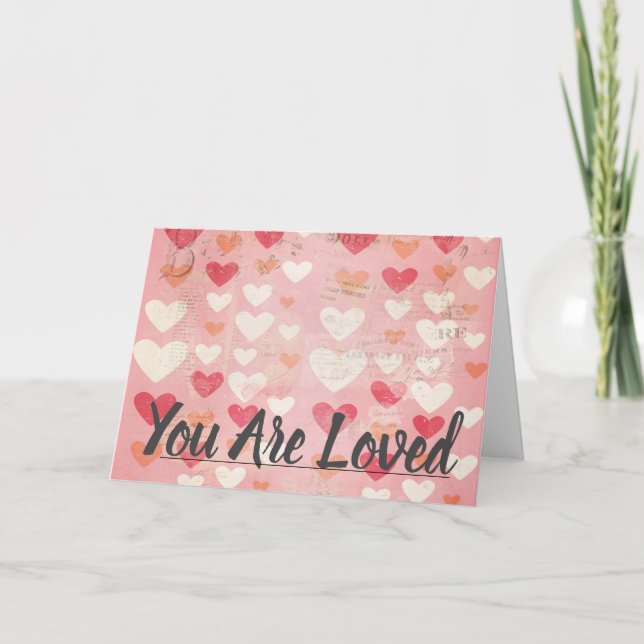 You are Loved  Card (Front)