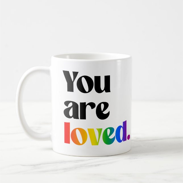 You are loved coffee mug (Left)