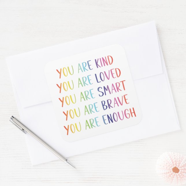 You Are Loved Fun Rainbow Positive Affirmations Square Sticker (Envelope)