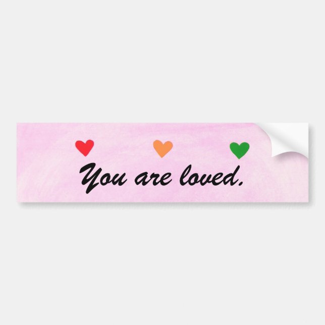You are loved, Hearts bumper stickers (Front)