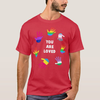 You Are Loved  LGBT Gay Pride Tee LGBTQ Supporter 