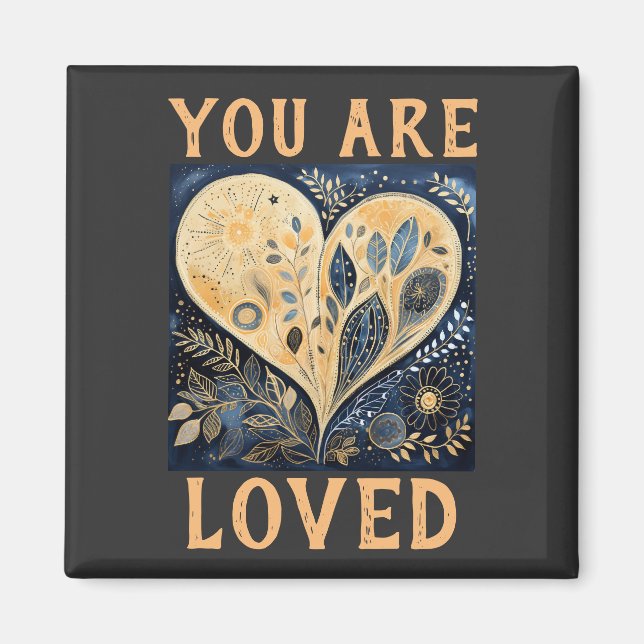You Are Loved Magnet (Front)