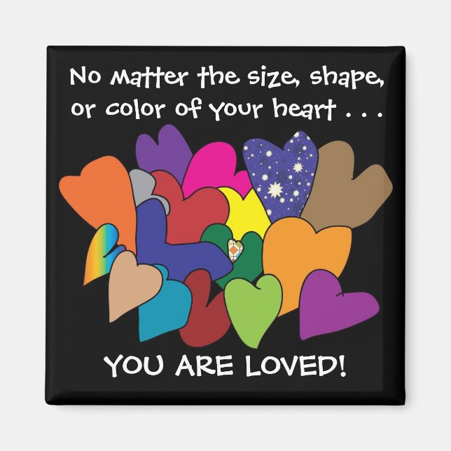 You are Loved!  Magnet (Front)