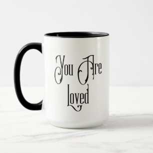 You Are Loved Mug