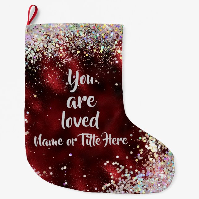 You are Loved Personalised Large Christmas Stocking (Front)