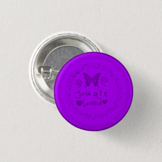 You Are Loved Pin-Back Button