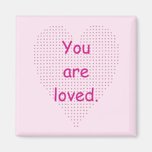 You are loved, pink pointillism heart magnets
