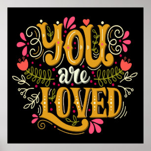 You Are Loved Poster