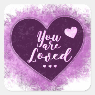 You Are Loved - Purple Heart Square Sticker