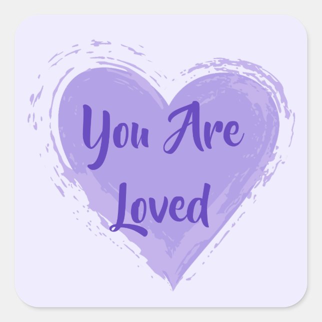 "You Are Loved" Purple Heart Square Sticker (Front)