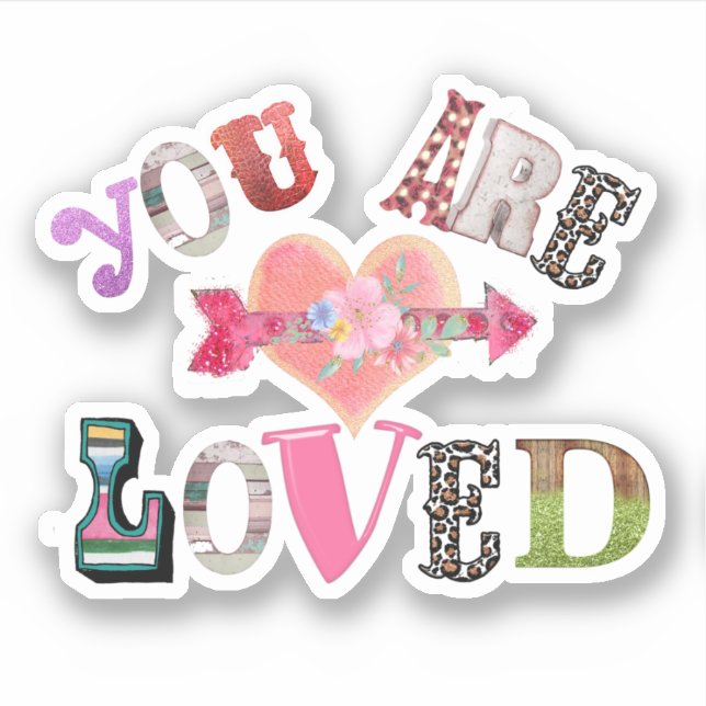 You are Loved Quote (Front)