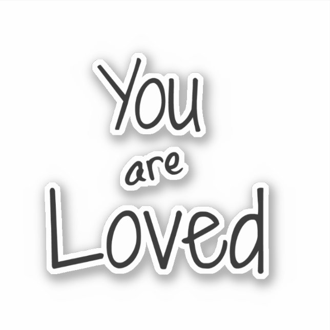 You are Loved Quote (Front)