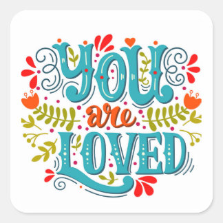 You Are Loved Sticker