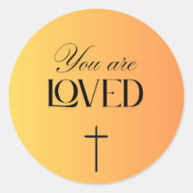 You are loved sticker