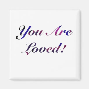 You Are Loved Sticker1 Magnet