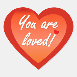 You are loved Stickers