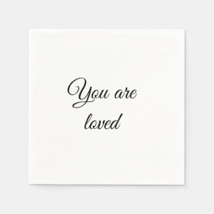 You are loved sun motivation quote mindful blessed napkin