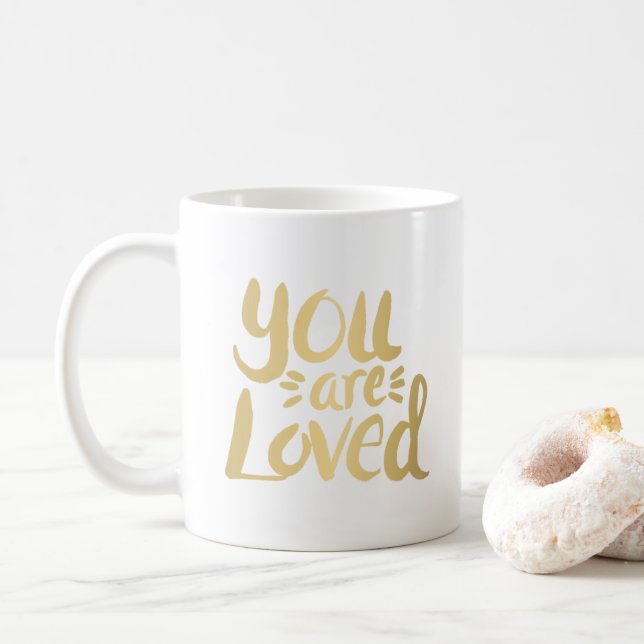 You are Loved Typography Inspirational Quote Gold Coffee Mug (With Donut)