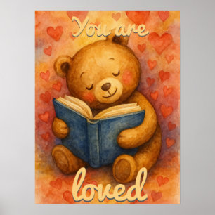 You Are Loved – Watercolor Teddy Bear Reading Poster