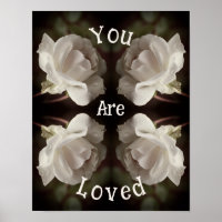 You Are Loved White Rose Abstract 