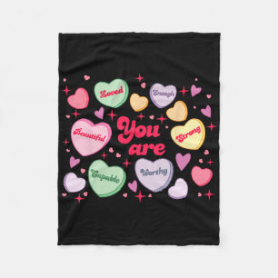 You Are Loved Worthy Enough Candy Heart Teacher Va Fleece Blanket