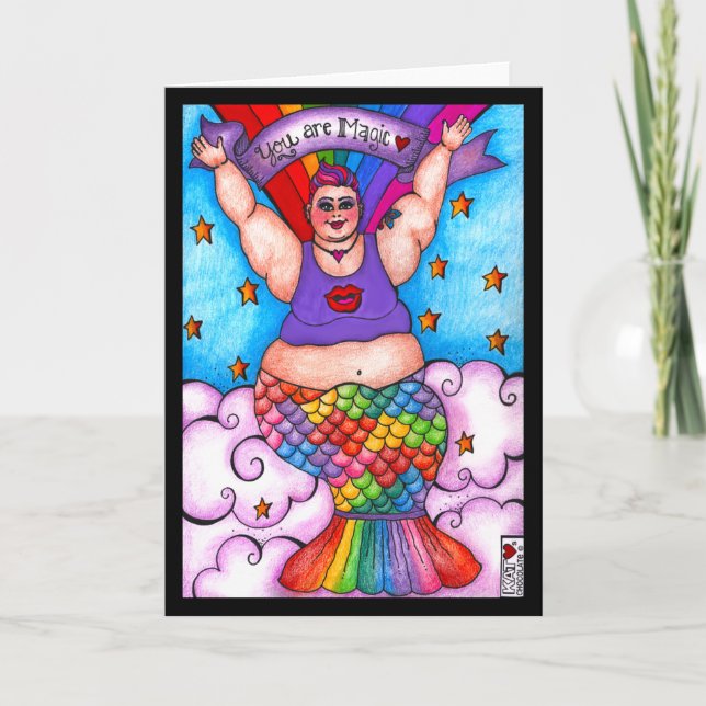 You Are Magic Fat Merfolx Card (Front)
