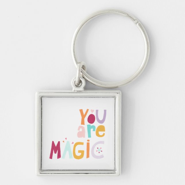 You are Magic Key Ring (Front)