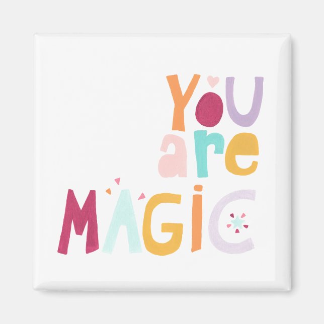 You are Magic Magnet (Front)