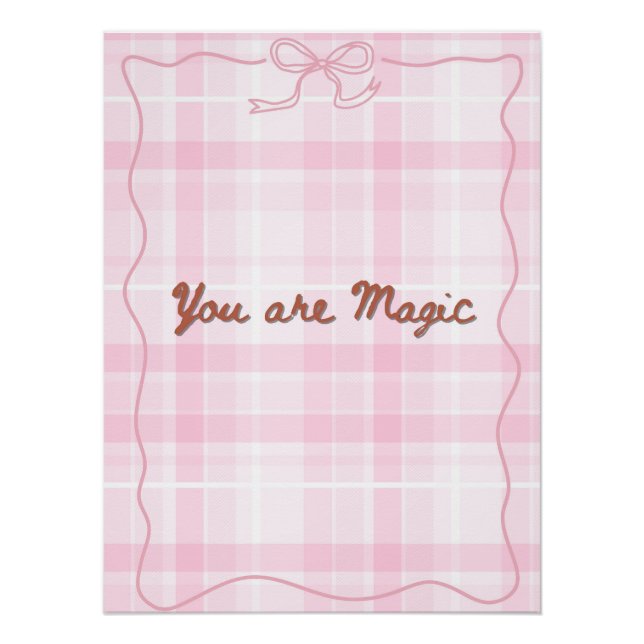 You Are Magic Pink Plaid Inspirational Quote Poster (Front)