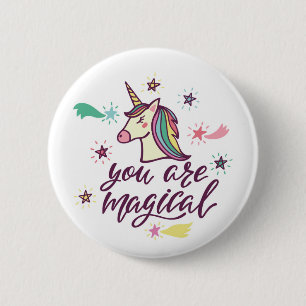 You Are Magical 6 Cm Round Badge
