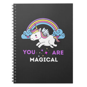 You Are Magical Unicorn Notebook