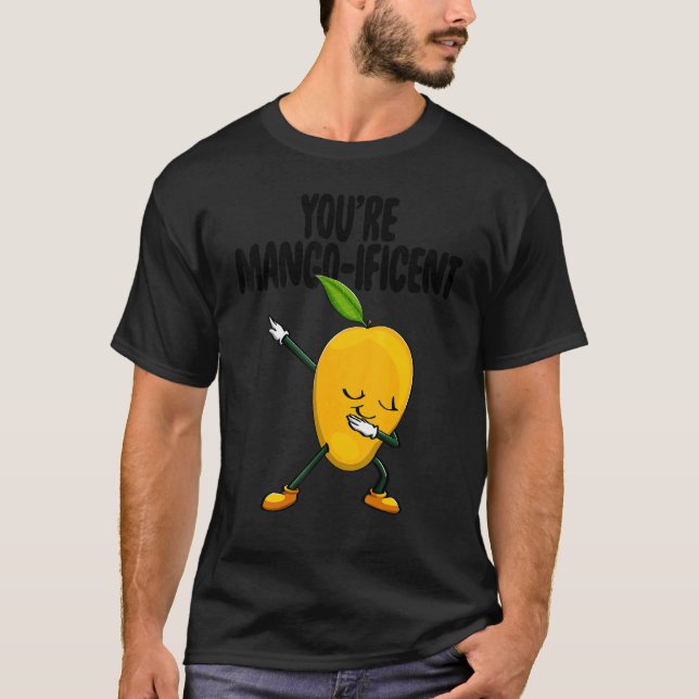 You Are Mangonificient Funny Mango Fruit Love T-Shirt (Front)