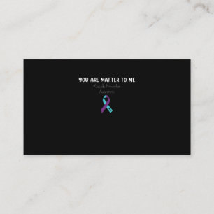 You Are Matter To Me Suicide Prevention Awareness Business Card