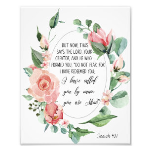 You Are Mine, Bible Verse, Scripture, Isaiah 43 Photo Print
