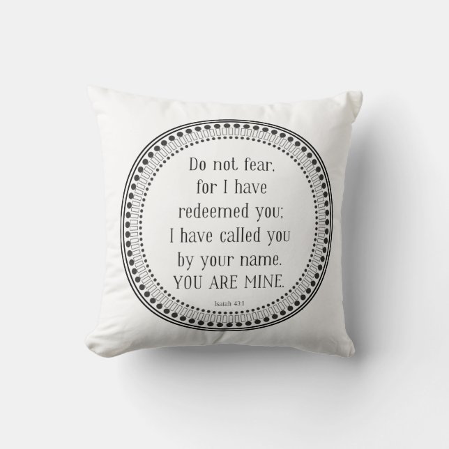 You are mine, black-and-white scripture cushion (Front)