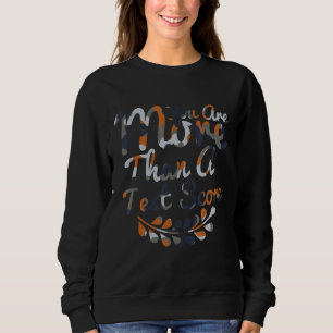 You Are More Than A Test Score Camo Testing Day Te Sweatshirt