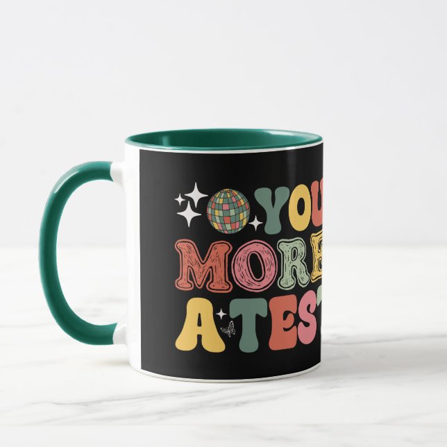You Are More Than A Test Score Mug (Left)