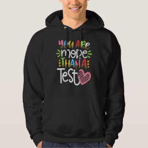 You Are More Than A Test Score Testing Day Leopard Hoodie