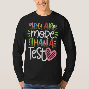 You Are More Than A Test Score Testing Day Leopard T-Shirt