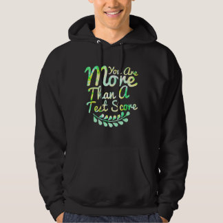 You Are More Than A Test Score Tie Dye Teacher Tes Hoodie