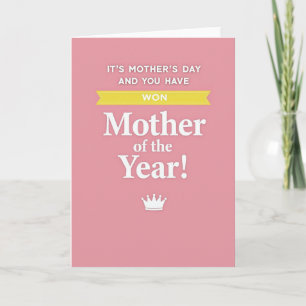 You Are Mother Of Year Award Card