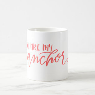 You Are My Anchor Coral Mug