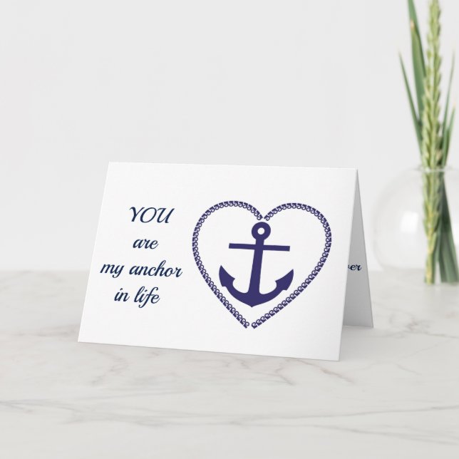 YOU ARE **MY ANCHOR** LOVING ANNIVERSARY CARD (Front)