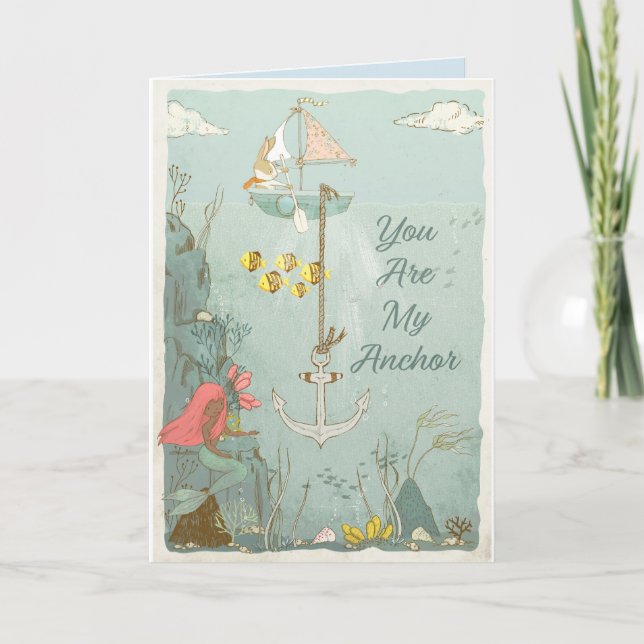You Are My Anchor Mermaid Card (Front)