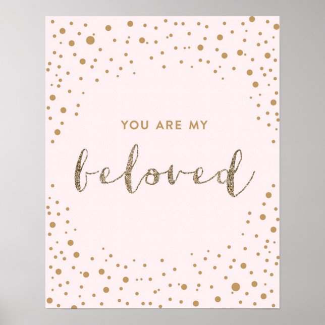 You Are My Beloved - Pink, Gold, Glitter Nursery Poster (Front)